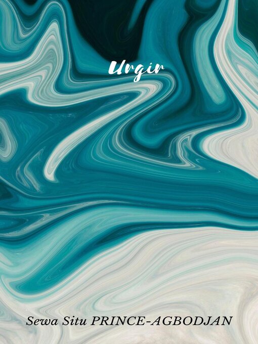 Title details for Urgir by Sewa Situ PRINCE-AGBODJAN - Available